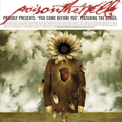Poison The Well - You Come Before You (Atlantic, 83645-2) • CD, Album, RP