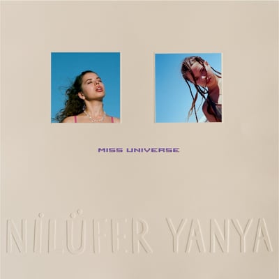 Nilüfer Yanya - Miss Universe (ATO Records, [pias], ATO0448LPC) • 2xLP, Album, Cle
