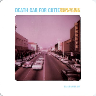 Death Cab For Cutie - You Can Play These Songs With Chords + 10 (Barsuk Records, bark28) • CD, Album
