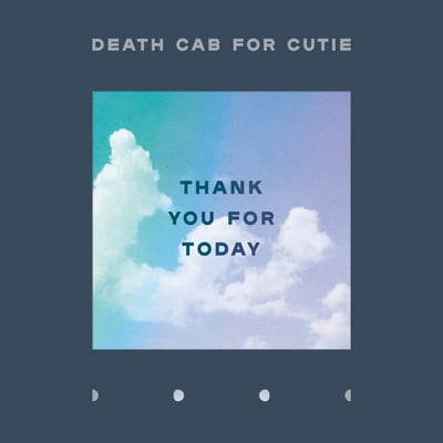 Death Cab For Cutie - Thank You For Today (Barsuk Records, Atlantic, BARK180, 655173118016) • LP, Album
