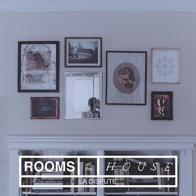 La Dispute - Rooms Of The House (Better Living, BL01) • LP, Album, Gra