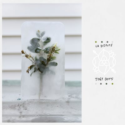 La Dispute - Tiny Dots (Big Scary Monsters, Better Living, BSM-181, BL02B) • 12", Gre