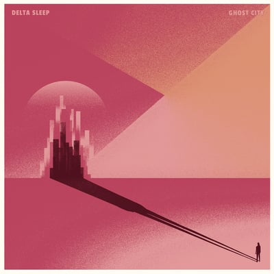 Delta Sleep - Ghost City (Big Scary Monsters, To Lose La Track, BSM233V, TLLT136) • LP, RP, Ora