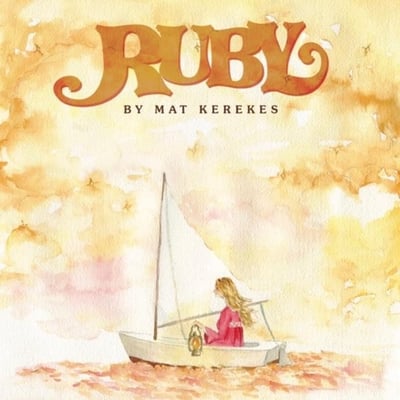 Mat Kerekes - Ruby (Black Cement Records, 585059-1) • LP, Album, Ora
