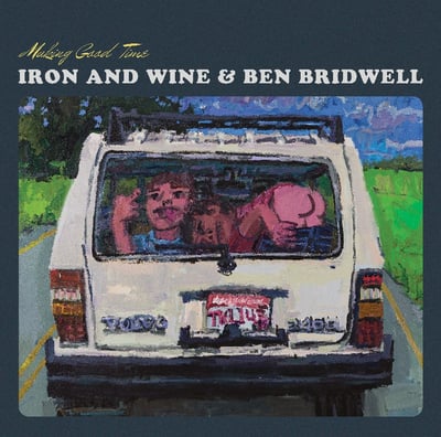 Iron And Wine, Ben Bridwell - Making Good Time (Black Cricket Recording Co., Brown Records, BC026, BRWN005) • 12", S/Sided, EP