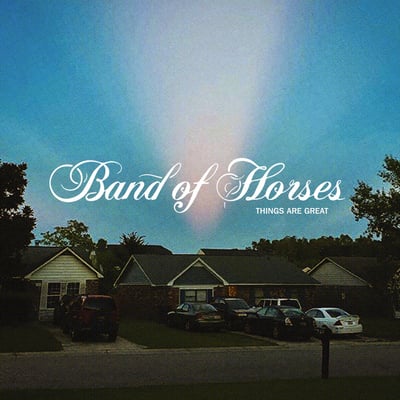 Band Of Horses - Things Are Great (BMG, 538706311) • LP, Album, Ltd, Rus