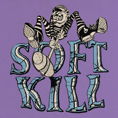 Soft Kill - Roseland (Born Losers Records, BLR087) • 12", S/Sided, Single, Ltd, Cle