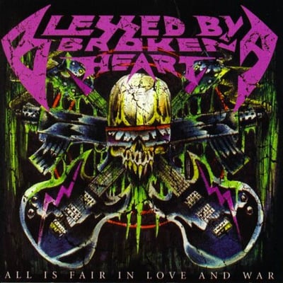 Blessed By A Broken Heart - All Is Fair In Love And War (Brutal Planet Records, Century Media, BPCD1596) • CD, Album, RE, RM