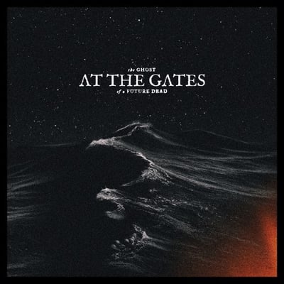 At The Gates - The Ghost Of A Future Dead (Century Media, 19958431621) • LP, Album, Ltd, Blu