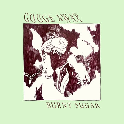 Gouge Away - Burnt Sugar (Deathwish, 207) • LP, Album, Raw