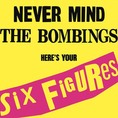 United Nations (4) - Never Mind The Bombings, Here's Your Six Figures (Deathwish, DW80v) • 7", RP, Lig