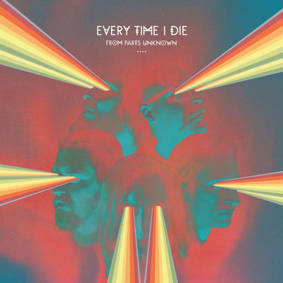Every Time I Die - From Parts Unknown (Epitaph, 73281) • LP, Album, Ltd, Blu