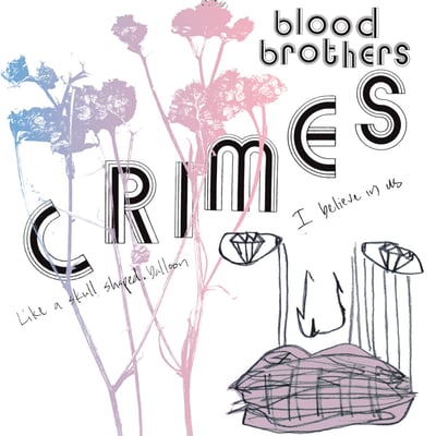 The Blood Brothers - Crimes (Epitaph, Second Nature Recordings, 87058-1) • LP, Album, Blu + 12", S/Sided, Etch, Blu + Ltd, RE