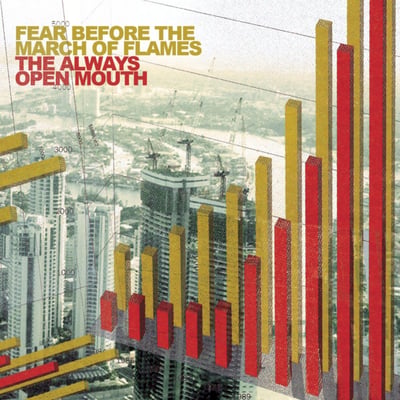 Fear Before The March Of Flames - The Always Open Mouth (Equal Vision Records, EVR121) • CD, Album, Enh