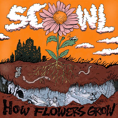 Scowl (4) - How Flowers Grow (Flatspot Records, FSR58) • LP, Album, RP, Yel