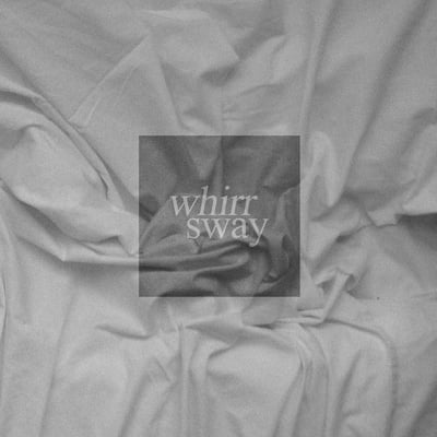 Whirr - Sway (Free Whirl Records, none) • LP, Album, Ltd, RE, Mil