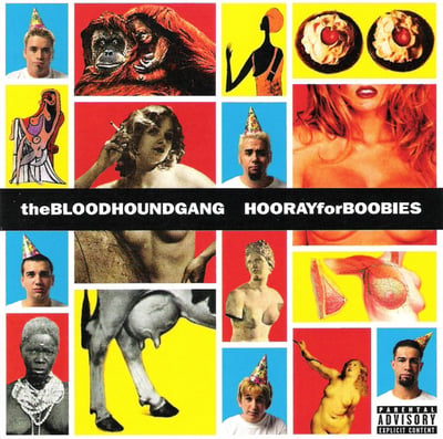 Bloodhound Gang - Hooray For Boobies (Geffen Records, Jimmy Franks Recording Company, Universal Music Group, 0602488515382) • LP, Blu + LP, Yel + Album, Ltd, RE, 25t