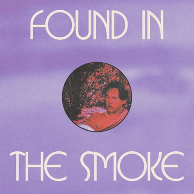 Joe Vann - Found In The Smoke (Little Shuteye Records, LSE001) • 12", Album, Ltd, Pur