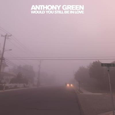 Anthony Green (6) - Would You Still Be In Love (Memory Music (3), MM008) • CD, Album