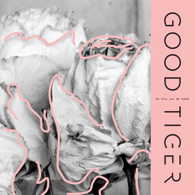Good Tiger - We Will All Be Gone (Metal Blade Records, 3984-15535-2) • CD, Album, Dig