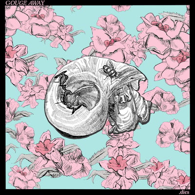 Gouge Away - , Dies (Not On Label (Gouge Away Self-released), 86DR-003) • LP, Album, RP, S/Edition, Val