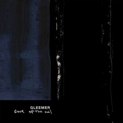 Gleemer - End Of The Nail (Other People Records, OPR059) • LP, Album, Qua