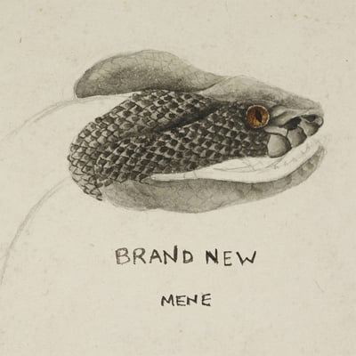 Brand New - Mene (Procrastinate! Music Traitors, PMT-005) • 7", Single, Cle