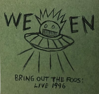 Ween - Bring Out The Foos: Live 1996 (Rhino Records (2), Rhino Records (2), R2 728792, 603497807031) • CD, Album
