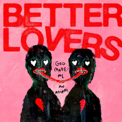 Better Lovers - God Made Me An Animal (SharpTone, ST7129) • LP, S/Sided, EP, Etch, Ltd, RP, Cle