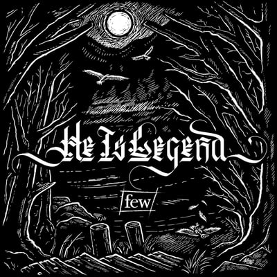 He Is Legend - Few (Spinefarm Records, 2557394474) • LP, Album