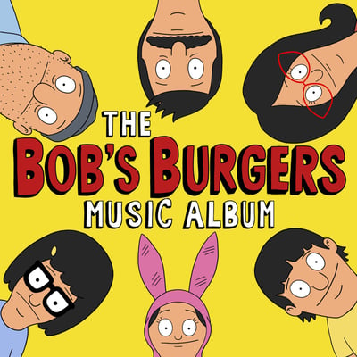 Bob's Burgers - The Bob's Burgers Music Album (Sub Pop, SP 1180) • 3xLP + 7", Whi