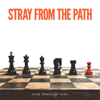 Stray From The Path - Only Death Is Real (Sumerian Records, none) • LP, Ltd, Gre