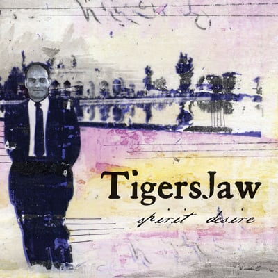 Tigers Jaw - Spirit Desire (Tiny Engines, TE102) • 7", Whi