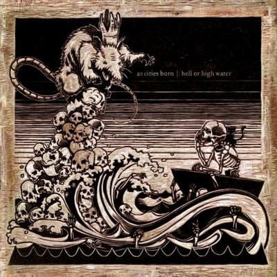 As Cities Burn - Hell Or High Water (Tooth & Nail Records, Capitol Christian Music Group, UnoriginalVinyl, TNV34912) • LP, Album, RE, RM, Ora