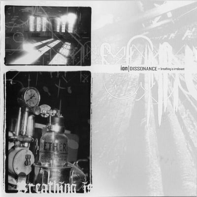 Ion Dissonance - Breathing Is Irrelevant (Total Dissonance Worship, TDW011) • LP, Album, Ltd, RM, Oce