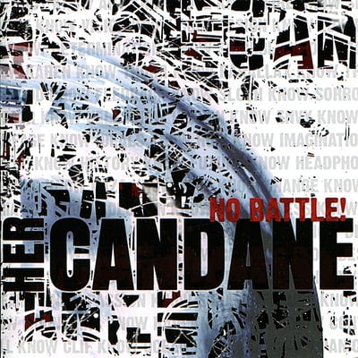 Her Candane - No Battle! (Tribunal Records, TRB080) • CD, Album