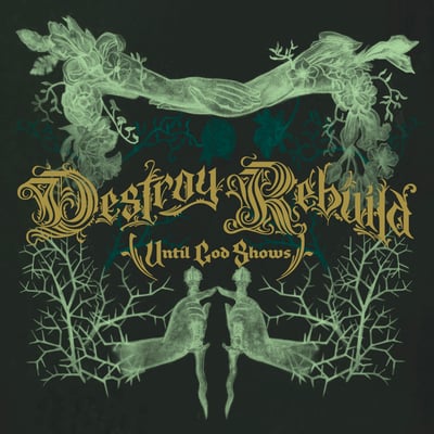 Destroy Rebuild Until God Shows - Destroy Rebuild (Velocity Records (3), Equal Vision Records, VEL051) • LP, Album, Ltd, Cle