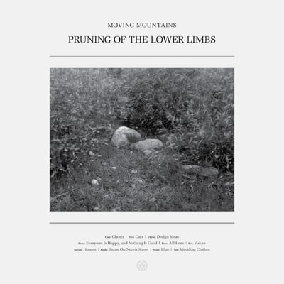 Moving Mountains - Pruning Of The Lower Limbs (Wax Bodega, WAX-053) • 2xLP, Album, Ltd, Gra