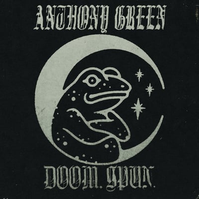 Anthony Green (6) - Doom. Spun. Volume One (Born Losers Records, Moshtradamus, none) • CD, EP