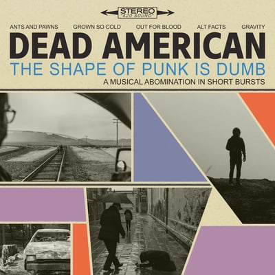 Dead American - The Shape Of Punk Is Dumb (Coin Toss Records, CTR-26) • 12", EP, Blu