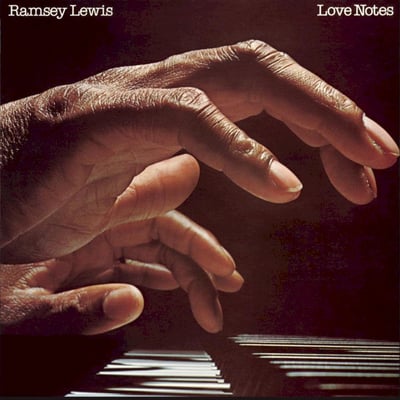 Ramsey Lewis - Love Notes (Columbia, PC 34696) · LP · Pitman Press · G/G