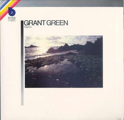 Grant Green - Nigeria (Blue Note, B0031299-01) · LP · 180g, Gatefold · Reissue