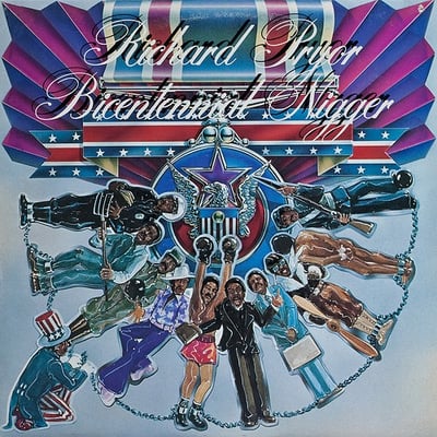 Richard Pryor - Bicentennial Nigger (Warner Bros. Records, BS 2960) · LP · Los Angeles Pressing
