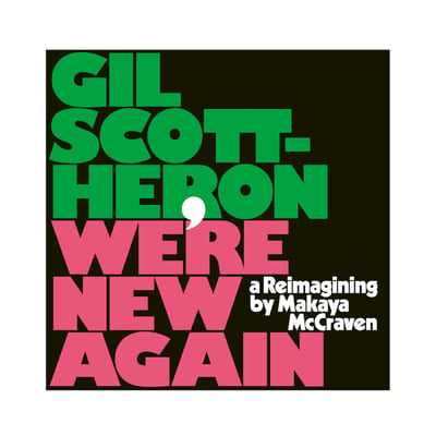Gil Scott-Heron , Makaya McCraven - We're New Again (A Reimagining By Makaya McCraven) (XL Recordings, XL1006LPE) · LP · Pink · Limited Edition, Reissue