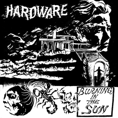 Hardware - Burning In The Sun (Atomic Action Records, AA!#74) · LP · Yellow