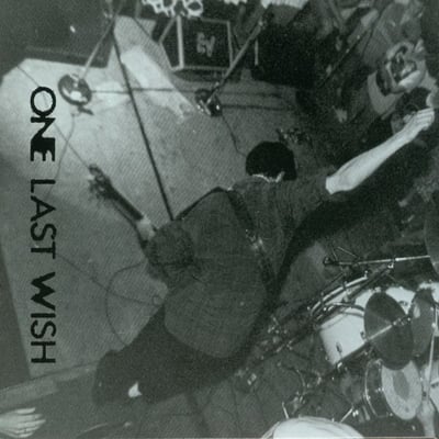 One Last Wish - 1986 (Dischord Records, dis118v) · LP · Reissue, Remastered