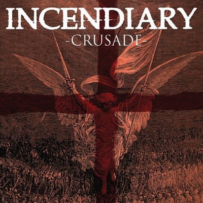 Incendiary - Crusade (Eternal Hope Records, EHRO 11) · 12" · White