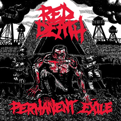 Red Death - Permanent Exile (Grave Mistake Records, GRAVE076) · LP