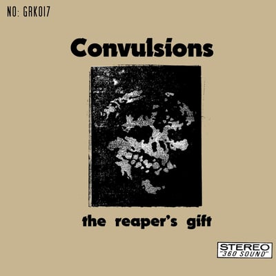 Convulsions - The Reaper's Gift (Glory Kid Records, GKR017) · 7"