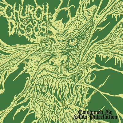 Church of Disgust - Consumed By Slow Putrefaction (Maggot Stomp, MAG43) · 7" · Coke Bottle Green